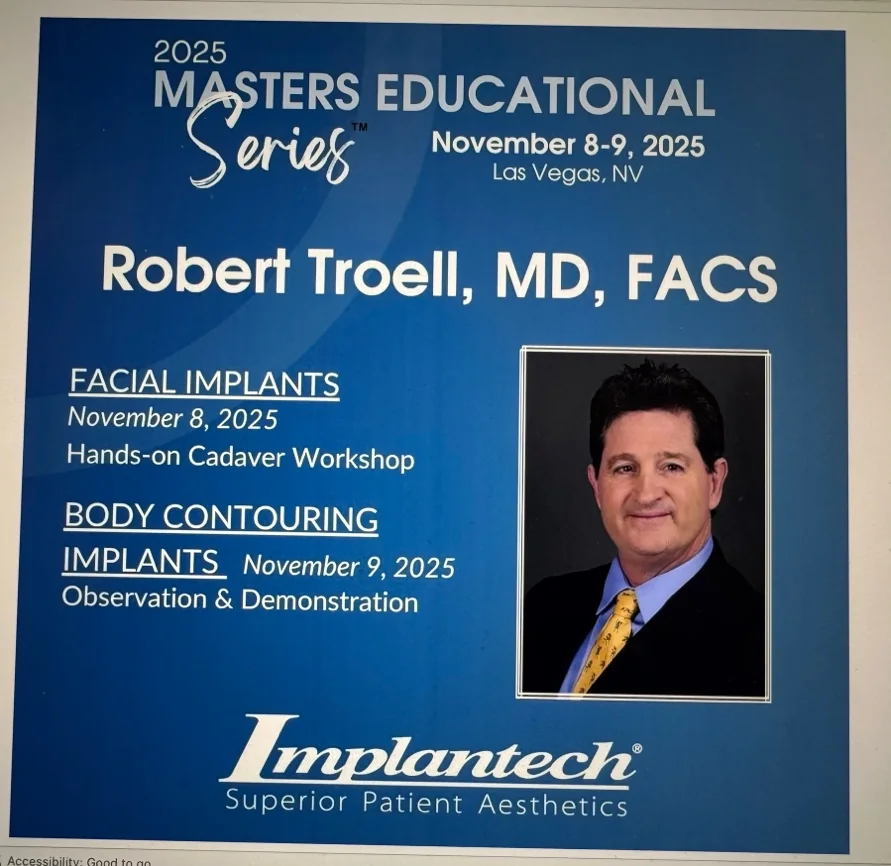 Implantech 2025 Masters Educational Series poster naming Robert Troell, MD, FACS as faculty for the hands-on cadaver facial implants workshop and body contouring implants demonstration, Las Vegas